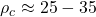\rho_c \approx 25-35
